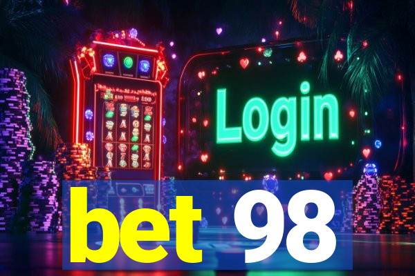 bet 98